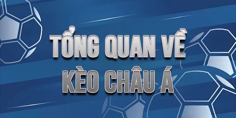 Tuyệt Chiêu Cách Chơi Kèo Châu Á Đỉnh Cao Giúp Thắng Lớn Mỗi Ngày 2 Tuyệt Chiêu Cách Chơi Kèo Châu Á Đỉnh Cao Giúp Thắng Lớn Mỗi Ngày
