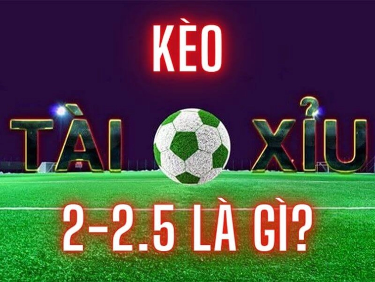 Bí Quyết Chơi Kèo 2.25 Hiệu Quả Nhất Cho Người Mới Bắt Đầu 1 Bí Quyết Chơi Kèo 2.25 Hiệu Quả Nhất Cho Người Mới Bắt Đầu